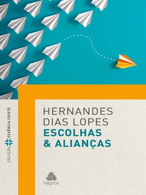 cover image of Escolhas & alianças